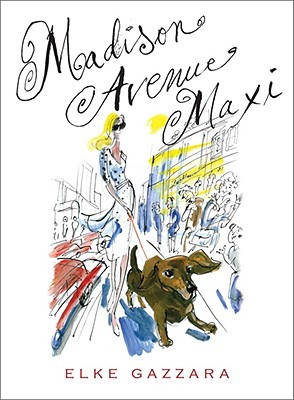 Madison Avenue Maxi (Hardcover)