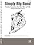 Simply Big Band: Timeless Songs from the '20s, '30s and '40s (Simply Series)