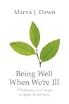 Being Well When W...