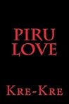 Piru Love