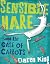 Sensible Hare and the Case ...