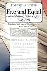Free and Equal: Emancipating France's Jews, 1789-1791