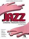 Jazz Chord Progressions by Bill Boyd | Intermediate Jazz Piano Method with Voicings and Comping Guide | Jazz Harmony Sheet Music for Students, Group Playing and Fake Book Reading