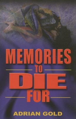 Memories To Die For (Paperback)