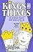 Kings and Things