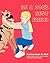 Be A Dog's Best Friend: A Safety Guide for Kids