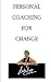 Personal Coaching for Change