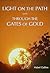 Light on the Path: Through the Gates of Gold