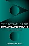 The Dynamics of Democratization: A Comparative Approach