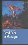 Dead Cars in Managua
