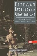 Feynman Lectures On Gravitation (Frontiers in Physics)
