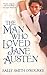 The Man Who Loved Jane Austen by Sally Smith O'Rourke