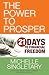 The Power to Prosper: 21 Days to Financial Freedom
