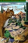 One Day in the Desert by Jean Craighead George