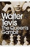 The Queen's Gambit by Walter Tevis