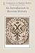 Companion to Russian Studies: Volume 1: An Introduction to Russian History