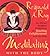 Meditating with the Body: Six Tibetan Buddhist Meditations for Touching Enlightenment with the Body