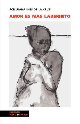 Amor es más laberinto (Paperback)