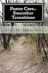 Foster Care..: Smoother Transitions