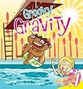 Groovy Gravity