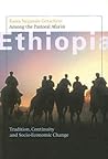 Among the Pastoral Afar in Ethiopia: Tradition, Continuity and Socio-Economic Change