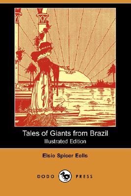 Tales of Giants from Brazil (Paperback)