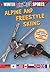 Alpine and Freestyle Skiing