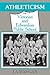 Athleticism in the Victorian and Edwardian Public School: The Emergence and Consolidation of an Educational Ideology