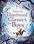 Usborne Illustrated Classics for Boys by Rachel Firth Usborne Illustrated Classics for Boys by Rachel Firth