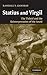 Statius and Virgil: The Thebaid and the Reinterpretation of the Aeneid