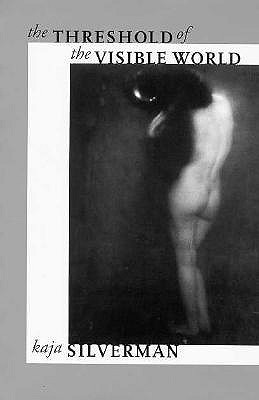 The Threshold of the Visible World (Paperback)