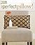The Perfect Pillow! by Mary Beth Temple