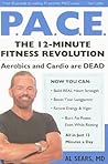 Pace: The 12-Minute Fitness Revolution Pace: The 12-Minute Fitness Revolution