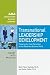Transnational Leadership Development: Preparing the Next Generation for the Borderless Business World