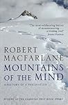 Mountains of the Mind by Robert Macfarlane