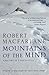 Mountains of the Mind by Robert Macfarlane