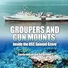 Groupers and Gun Mounts by Charlie   Hudson