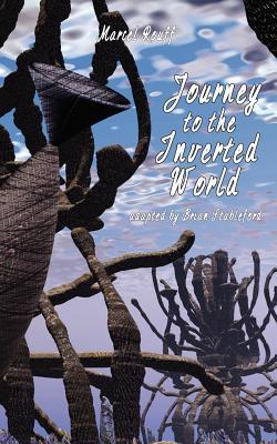 Journey to the Inverted World (Paperback)