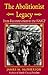 The Abolitionist Legacy
