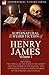 The Collected Supernatural and Weird Fiction of Henry James: Volume 1-Including Two Novellas 'The Turn of the Screw' and 'The Lesson of the Master, ' ... Short Stories of the Strange and Unusual