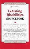 Learning Disabilities, Sourcebook (Health Reference Series)