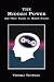 The Hidden Power: And Other Papers on Mental Science