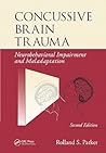 Concussive Brain Trauma: Neurobehavioral Impairment & Maladaptation