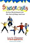 Sensorcises: Active Enrichment for the Out-of-Step Learner