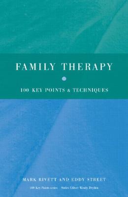Family Therapy (100 Key Points)
