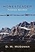 Homesteader, Finding Sharon by David Milton McGowan Homesteader, Finding Sharon by David Milton McGowan