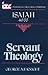 Servant Theology by George A.F. Knight