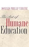 The Art of Humane Education