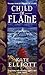 Child of Flame by Kate Elliott