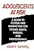 Adolescents At Risk by Joan F. Kaywell